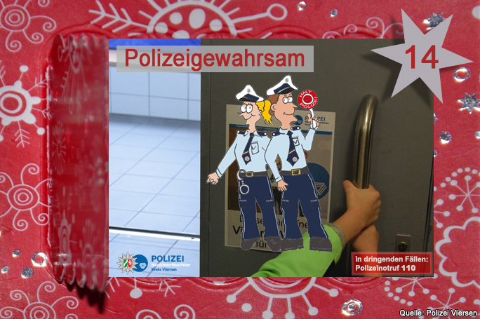 14. Türchen - Polizeigewahrsam