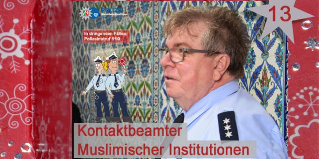 13. Türchen - Kontaktbeamter Muslimischer Institutionen